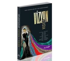 Moda Tasarımcıları İçin Vizyon - For Fashion Designers Vision - Nur Sezgin - Alternatif Yayıncılık