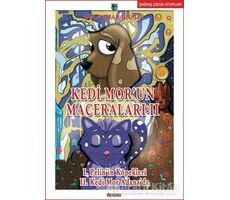 Kedi Morun Maceraları - 2 - Gülbahar Bilgin - Özyürek Yayınları