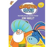 Nasreddin Hoca’yla Zamansız Fıkralar - Kim Haklı? - Fatma Hazan Türkkol - Beta Kids