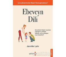 Ebeveyn Dili - Jennifer Lehr - Yakamoz Yayınevi