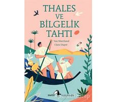 Thales ve Bilgelik Tahtı - Yan Marchand - Metis Yayınları