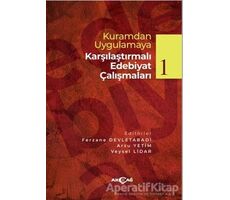 Kuramdan Uygulamaya Karşılaştırmalı Edebiyat Çalışmaları 1 - Kolektif - Akçağ Yayınları