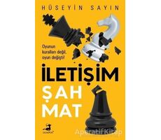 İletişim Şah Mat - Hüseyin Sayın - Olimpos Yayınları