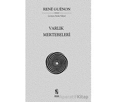 Varlık Mertebeleri - Rene Guenon - İnsan Yayınları