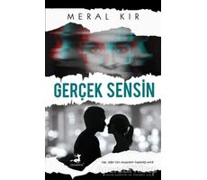 Gerçek Sensin - Meral Kır - Olimpos Yayınları
