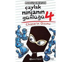 Çaylak Ninjanın Günlüğü 4 - Chase’ın Oyunu - Marcus Emerson - Epsilon Yayınevi