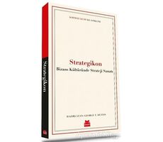 Strategikon - George T. Dennis - Kırmızı Kedi Yayınevi