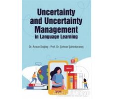 Uncertainty and Uncertainty Management in Language Learning