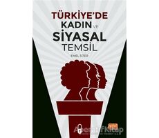 Türkiyede Kadın ve Siyasal Temsil - Emel İlter - Nobel Bilimsel Eserler