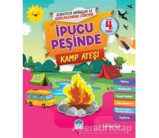 İpucu Peşinde Kamp Ateşi - İlkokul 4. Sınıf - Asaf Ekin Yeşil - Martı Çocuk Yayınları