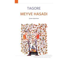 Meyve Hasadı - Rabindranath Tagore - Doğu Batı Yayınları