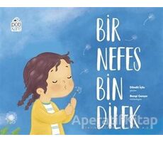 Bir Nefes Bin Dilek - Döndü İçöz - Pötikare Yayıncılık