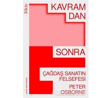 Kavramdan Sonra - Çağdaş Sanatın Felsefesi - Peter Osborne - Tellekt