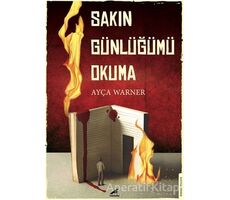 Sakın Günlüğümü Okuma - Ayça Warner - Kara Karga Yayınları