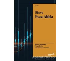 Din ve Piyasa Ahlakı - Filippo Osella - Albaraka Yayınları