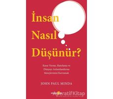 İnsan Nasıl Düşünür? - John Paul Minda - Okuyan Us Yayınları