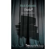Darke - Rick Gekoski - Sel Yayıncılık
