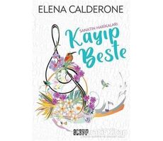 Kayıp Beste - Elena Calderone - Acayip Kitaplar