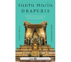Santa Maria Draperis - Sedat Bornovalı - Yeditepe Yayınevi