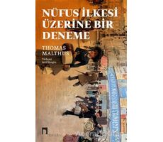 Nüfus İlkesi Üzerine Bir Deneme - Thomas Malthus - Dergah Yayınları