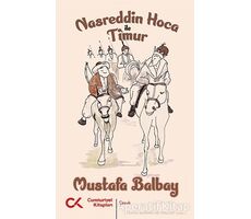Nasreddin Hoca ile Timur - Mustafa Balbay - Cumhuriyet Kitapları