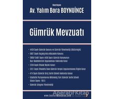 Gümrük Mevzuatı - Yalım Bora Boynuince - Cinius Yayınları