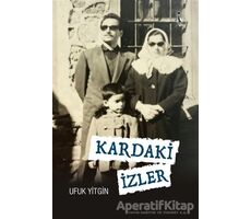 Kardaki İzler - Ufuk Yitgin - İkinci Adam Yayınları