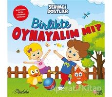 Birlikte Oynayalım Mı? - Sevimli Dostlar - Kolektif - Masalperest