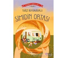 Simidin Ortası - Düşünce Deneyleri 3 - Tuğçe Büyükuğurlu - Masalperest