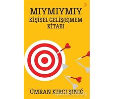 Mıymıymıy Kişisel Geliş(e)mem Kitabı - Ümran Kırcı Şınığ - Cinius Yayınları