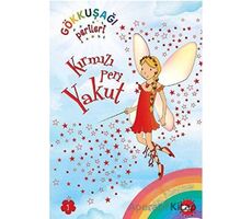 Gökkuşağı Perileri 1 - Kırmızı Peri Yakut - Daisy Meadows - Beyaz Balina Yayınları