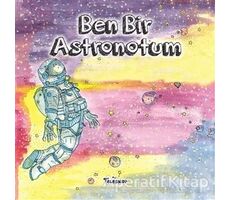 Ben Bir Astronotum - Kolektif - Teleskop Popüler Bilim