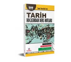 Kurul TYT Tarih Hocasından Ders Notları