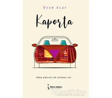 Kaporta - Özen Acar - İkinci Adam Yayınları