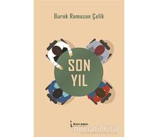 Son Yıl - Burak Ramazan Çelik - İkinci Adam Yayınları