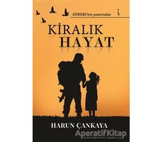 Kiralık Hayat - Harun Çankaya - İkinci Adam Yayınları