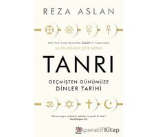 Tanrı Geçmişten Günümüze Dinler Tarihi - Reza Aslan - Panama Yayıncılık