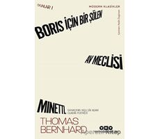 Boris İçin Bir Şölen, Av Meclisi, Minetti - Oyunlar 1 - Thomas Bernhard - Yapı Kredi Yayınları