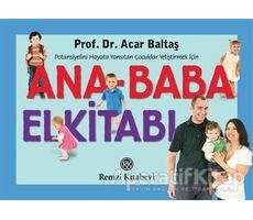 Ana - Baba El Kitabı - Acar Baltaş - Remzi Kitabevi