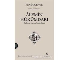 Alemin Hükümdarı - Rene Guenon - İnsan Yayınları