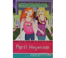 Beacon Caddesi Kızları - Parti Heyecanı - Annie Bryant - Beyaz Balina Yayınları