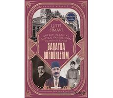 Sarayda Gördüklerim - Lütfi Simavi - Timaş Yayınları