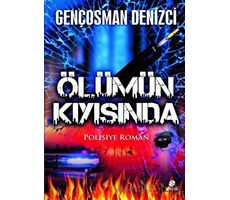 Ölümün Kıyısında - Gençosman Denizci - Hayat Yayınları