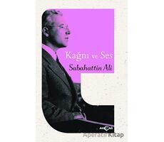 Kağnı ve Ses - Sabahattin Ali - Akçağ Yayınları