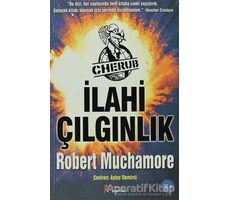 Cherub 5 - İlahi Çılgınlık - Robert Muchamore - Kelime Yayınları