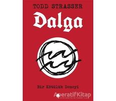 Dalga - Todd Strasser - April Yayıncılık