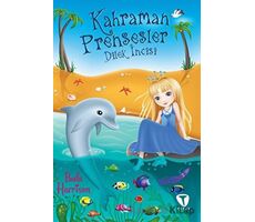 Kahraman Prensesler Dilek İncisi - Paula Harrison - Turkuvaz Çocuk