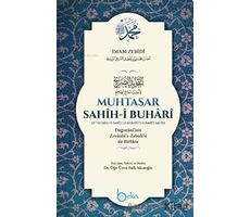 Muhtasar Sahihi Buhari - İmam Zeynuddin Ahmed İbn Abdullatif ez.Zebidi - Beka Yayınları