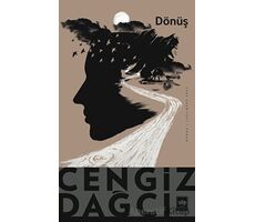 Dönüş - Cengiz Dağcı - Ötüken Neşriyat