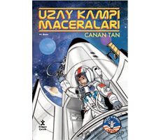 Uzay Kampı Maceraları - Canan Tan - Doğan Çocuk